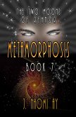 Metamorphosis (The Two Moons of Rehnor, #7) (eBook, ePUB)