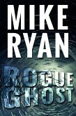 Rogue Ghost (CIA Ghost, #1) (eBook, ePUB)