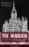 The Warden - Chronicles of Barsetshire (Unabridged) (eBook, ePUB)