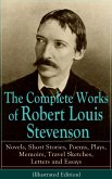 The Complete Works of Robert Louis Stevenson (eBook, ePUB)