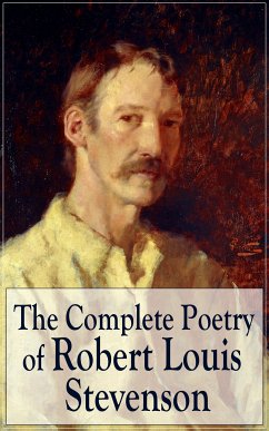 The Complete Poetry of Robert Louis Stevenson (eBook, ePUB) - Stevenson, Robert Louis