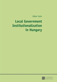 Local Government Institutionalization in Hungary - Soós, Gábor
