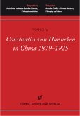 Constantin von Hanneken in China 1879-1925