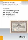 Die Firmenbeteiligungen der ARBED im Osteuropa der Nachkriegszeit