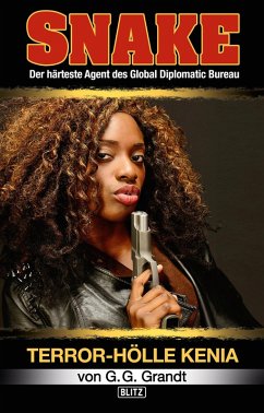 Cover SNAKE 01: Terror-Hölle Kenia (eBook, ePUB)