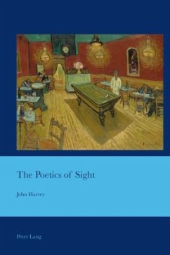 The Poetics of Sight - Harvey, John