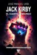 Jack Kirby. El cuarto demiurgo (eBook,... - Bild 1