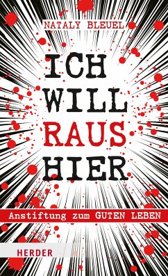 ICH WILL RAUS HIER (eBook, ePUB) - Bleuel, Nataly