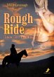 Rough Ride - Rauer Ritt ins Glück... - Bild 1