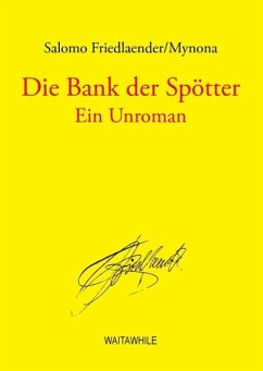 Die Bank der Spötter (eBook, ePUB) Die Bank der Spötter (eBook, ePUB)