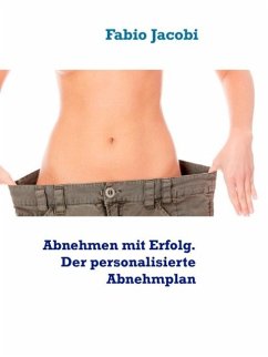 Cover Abnehmen mit Erfolg. Der personalisierte Abnehmplan (eBook, ePUB)