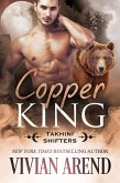 Copper King: Takhini Shifters #1 (Northern Lights Shifters, #7) (eBook, ePUB)
