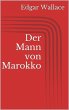 Der Mann von Marokko (eBook, ePUB) - Bild 1