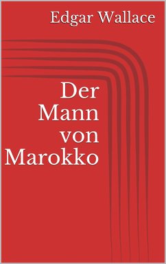 Der Mann von Marokko (eBook, ePUB)