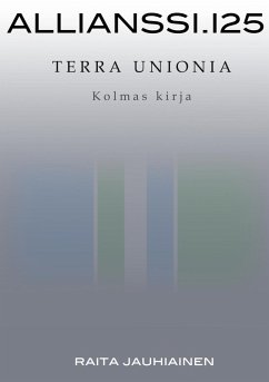 Allianssi.125: Terra Unionia (eBook, ePUB) - Jauhiainen, Raita