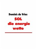 SOL die energie wette (eBook, ePUB)