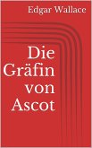 Die Gräfin von Ascot (eBook, ePUB)