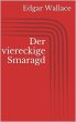 Der viereckige Smaragd (eBook, ePUB) - Bild 1