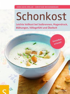 Schonkost (eBook, ePUB) - Müller, Sven-David; Weißenberger, Christiane