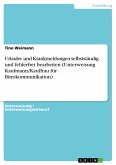 Urlaubs- und Krankmeldungen selbstständig und fehlerfrei bearbeiten (Unterweisung Kaufmann/Kauffrau für Bürokommunikation) (eBook, PDF)