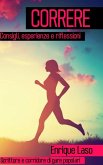 Correre - Consigli, esperienze e riflessioni (eBook, ePUB)