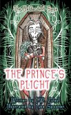 The Prince's Plight (The Balderdash Saga, #2) (eBook, ePUB)