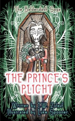The Prince's Plight (The Balderdash Saga, #2) (eBook, ePUB) - Zulauf, J. W.