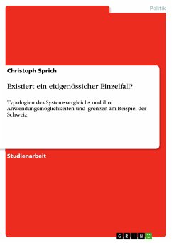 Existiert ein eidgenössicher Einzelfall? (eBook, PDF) Existiert ein eidgenössicher Einzelfall? (eBook, PDF)