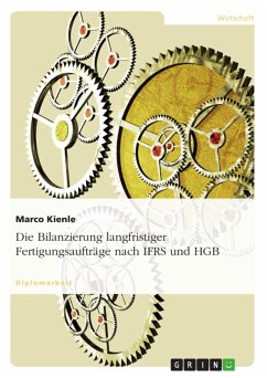 Die Bilanzierung langfristiger Fertigungsaufträge nach IFRS und HGB (eBook, ePUB) - Kienle, Marco