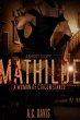 Mathilde, A Woman of Circumstance... - Bild 1