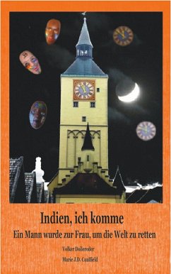 Indien, ich komme (eBook, ePUB) - J. D. Caulfield, Marie
