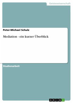 Mediation - ein kurzer Überblick (eBook, ePUB)