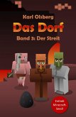 Der Streit / Das Dorf Bd.3 (eBook, ePUB)