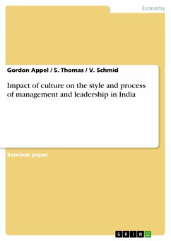 Impact of culture on the style and process of management and leadership in India (eBook, ePUB) - Appel, Gordon; Thomas, S.; Schmid, V.