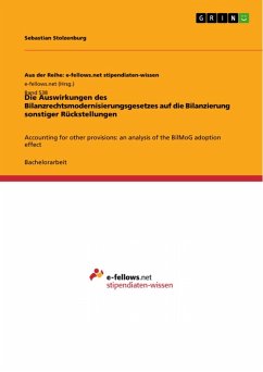 Die Auswirkungen des Bilanzrechtsmodernisierungsgesetzes auf die Bilanzierung sonstiger Rückstellungen (eBook, ePUB)