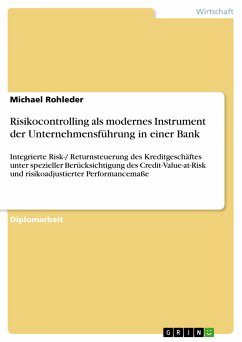 Risikocontrolling als modernes Instrument der Unternehmensführung in einer Bank (eBook, ePUB)