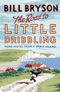 The Road to Little Dribbling - Bryson, Bill