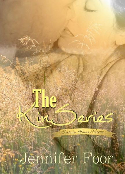 Kin Series Box Set (eBook, ePUB) Kin Series Box Set (eBook, ePUB)