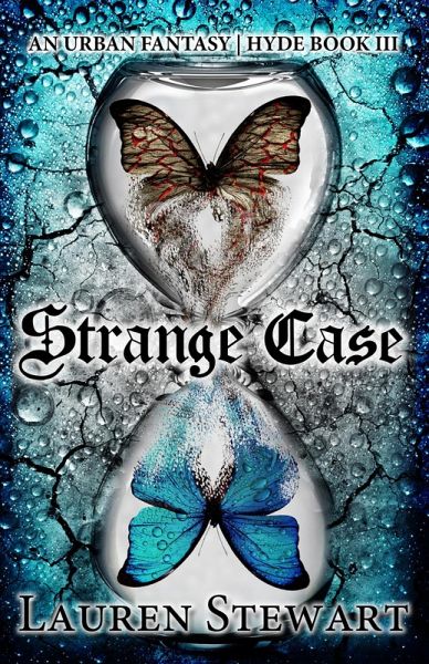 Strange Case, an Urban Fantasy (Hyde, #3) (eBook, ePUB)