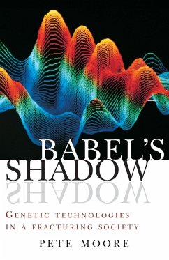 Babel's Shadow - Moore, Pete