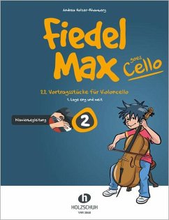 Fiedel-Max goes Cello 2 - Klavierbegleitung - Holzer-Rhomberg, Andrea