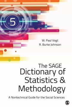 The SAGE Dictionary of Statistics & Methodology - Vogt, W. (William) Paul; Johnson, Robert Burke