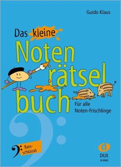 Das kleine Notenrätselbuch - Klaus, Guido