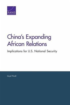 China's Expanding African Relations - Thrall, Lloyd