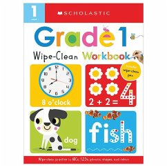 First Grade Wipe-Clean Workbook: Scholastic Early Learners (Wipe-Clean) - Scholastic