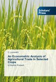 An Econometric Analysis of Agricultural Trade In Selected Crops