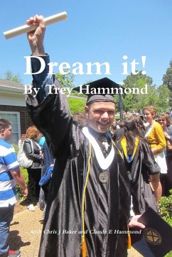 Dream it! Leaving Autism Behind - Hammond, Trey