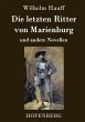 Die letzten Ritter von Marienburg - Bild 1