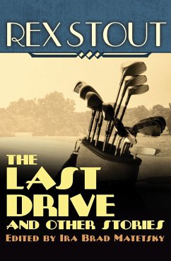 The Last Drive - Stout, Rex