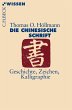 Die chinesische Schrift - Bild 1